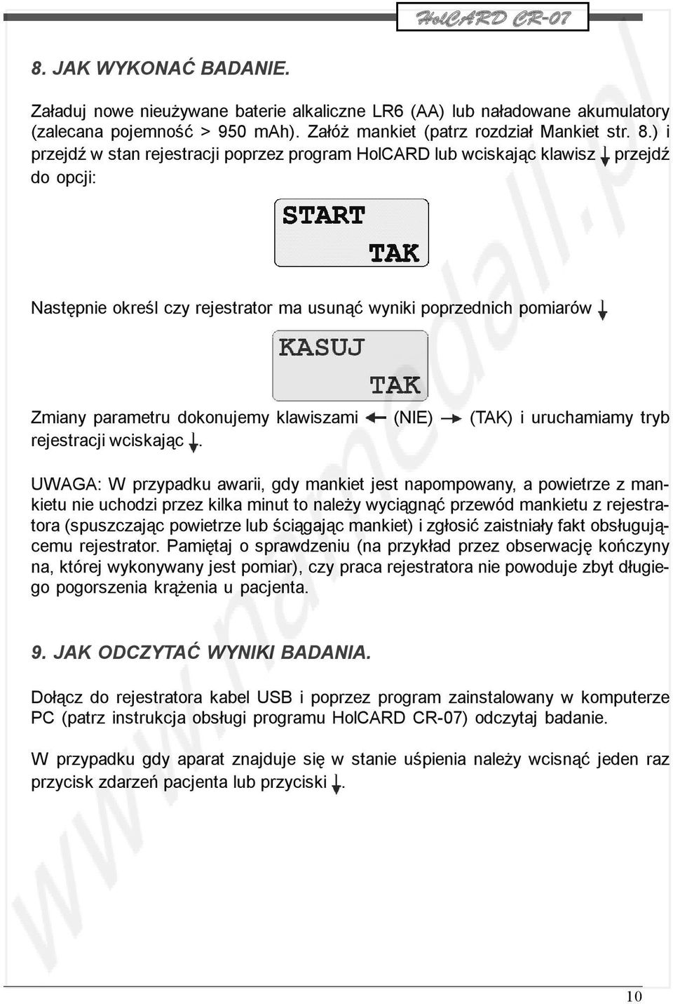 klawiszami (NIE) (TAK) i uruchamiamy tryb rejestracji wciskając.