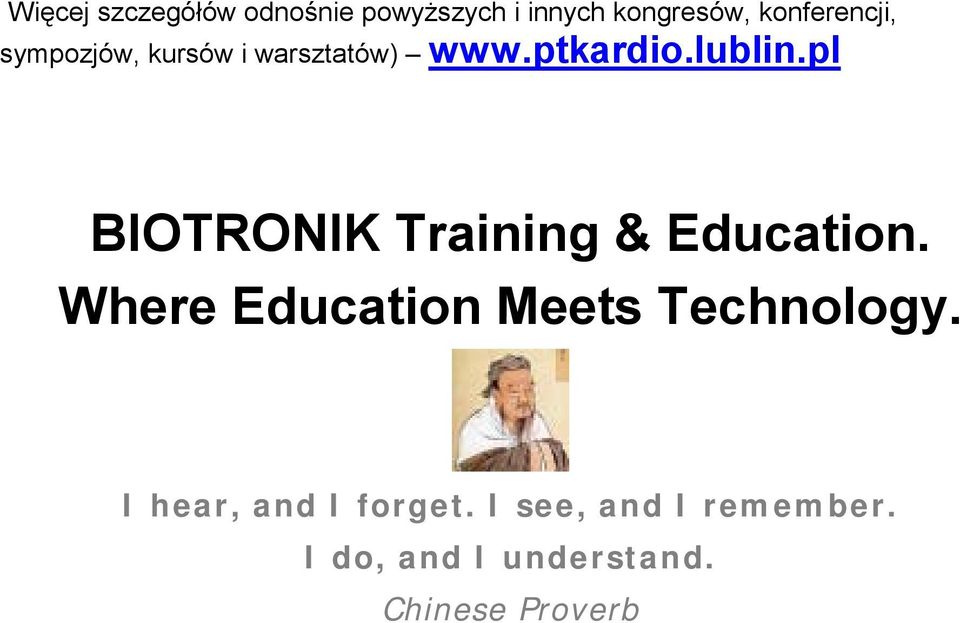 pl BIOTRONIK Training & Education. Where Education Meets Technology.