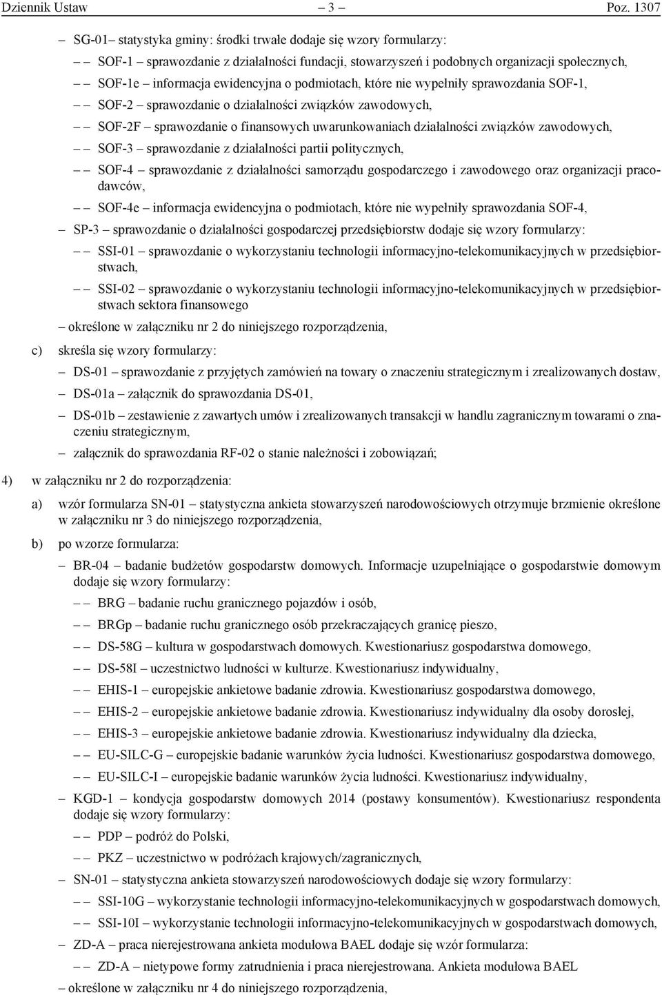 podmiotach, które nie wypełniły sprawozdania SOF-1, SOF-2 sprawozdanie o działalności związków zawodowych, SOF-2F sprawozdanie o finansowych uwarunkowaniach działalności związków zawodowych, SOF-3