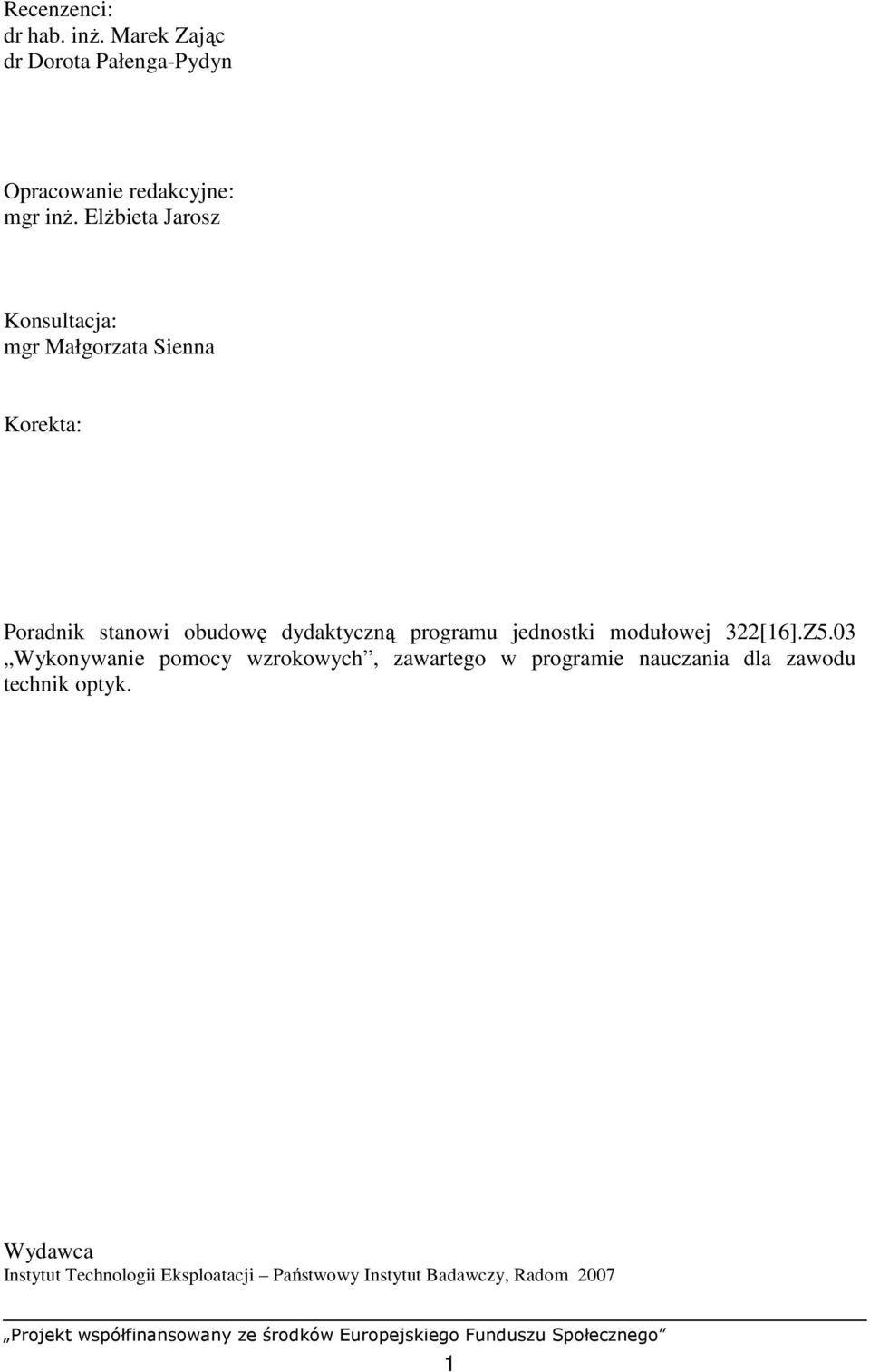 programu jednostki modułowej 322[16].Z5.