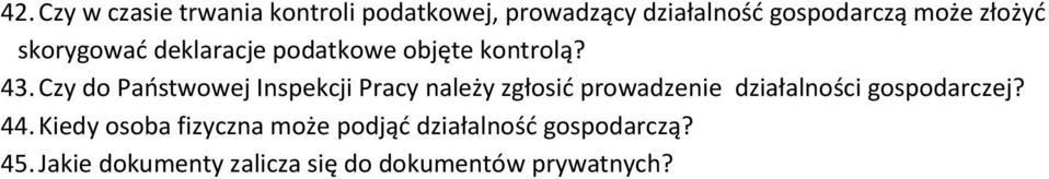 Czy do Państwowej Inspekcji Pracy należy zgłosić prowadzenie działalności gospodarczej?