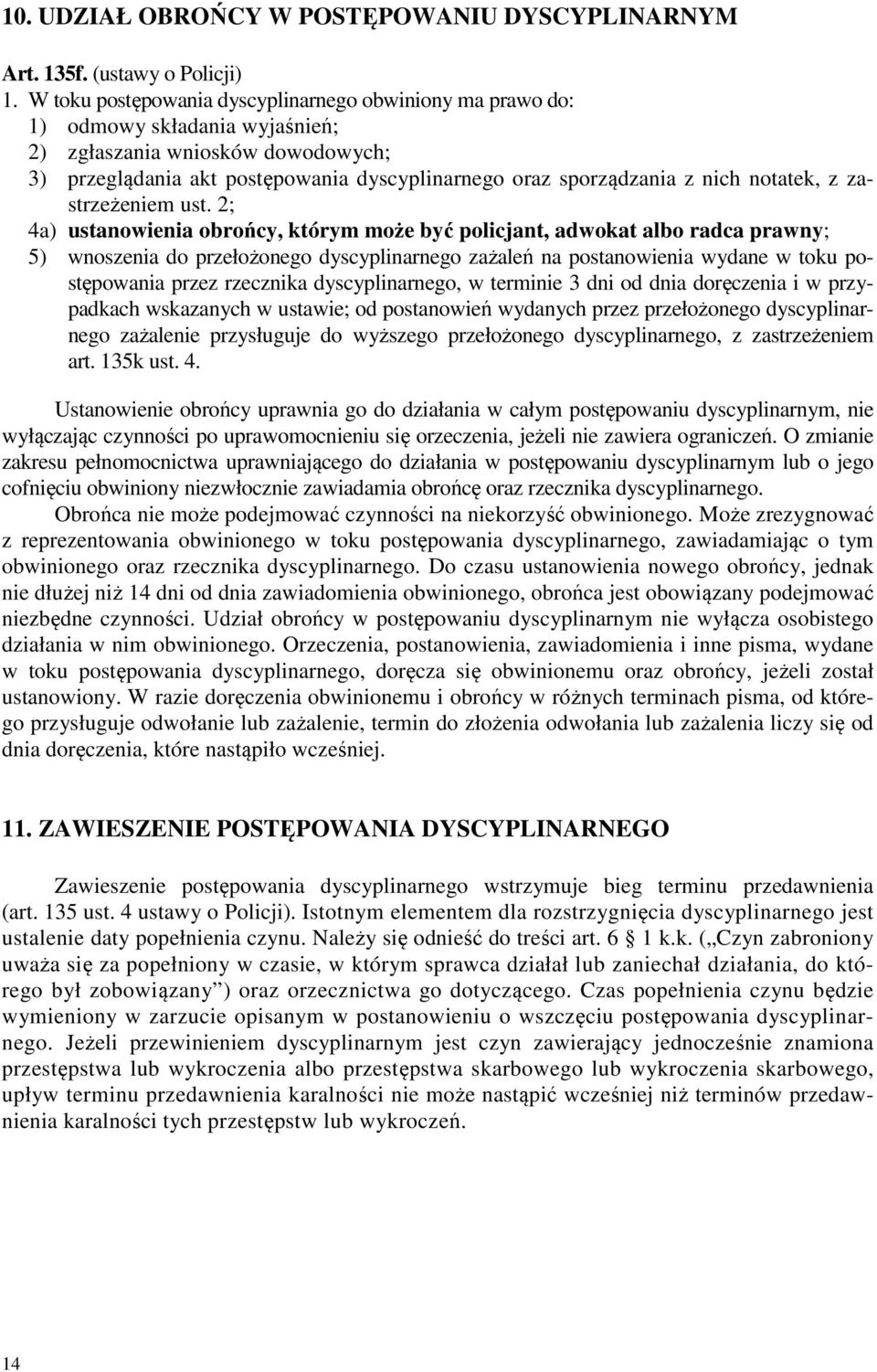 notatek, z zastrzeżeniem ust.