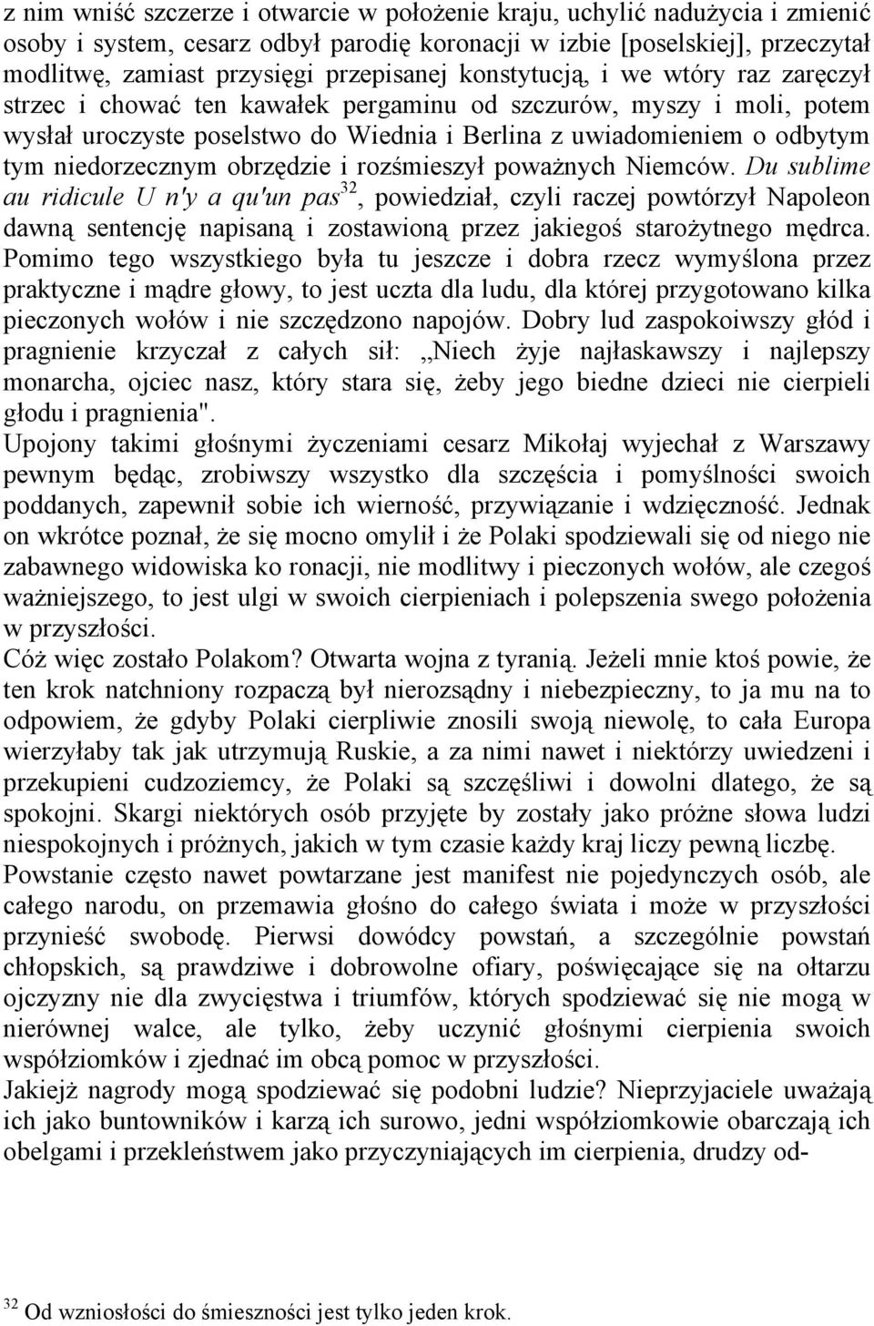obrzędzie i rozśmieszył poważnych Niemców.