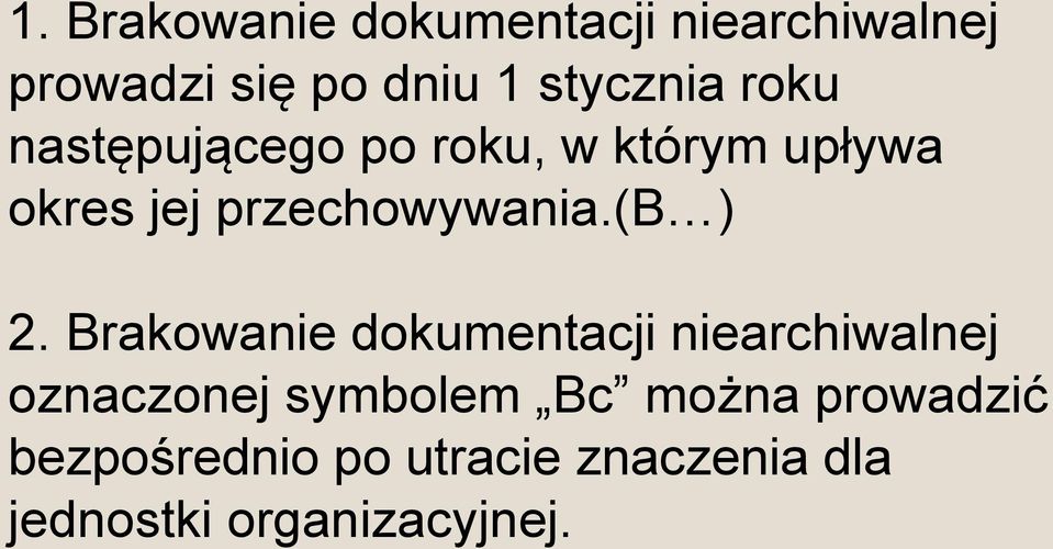 przechowywania.(b ) 2.