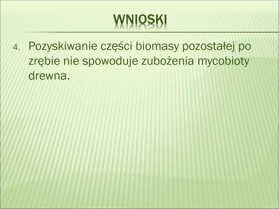 biomasy pozostałej po