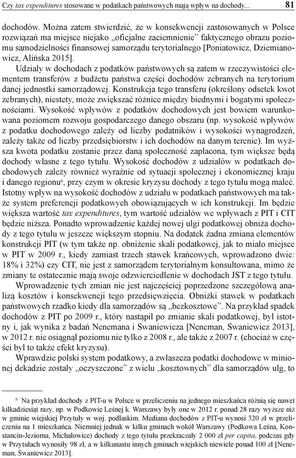 [Poniatowicz, Dziemianowicz, Alińska 2015].
