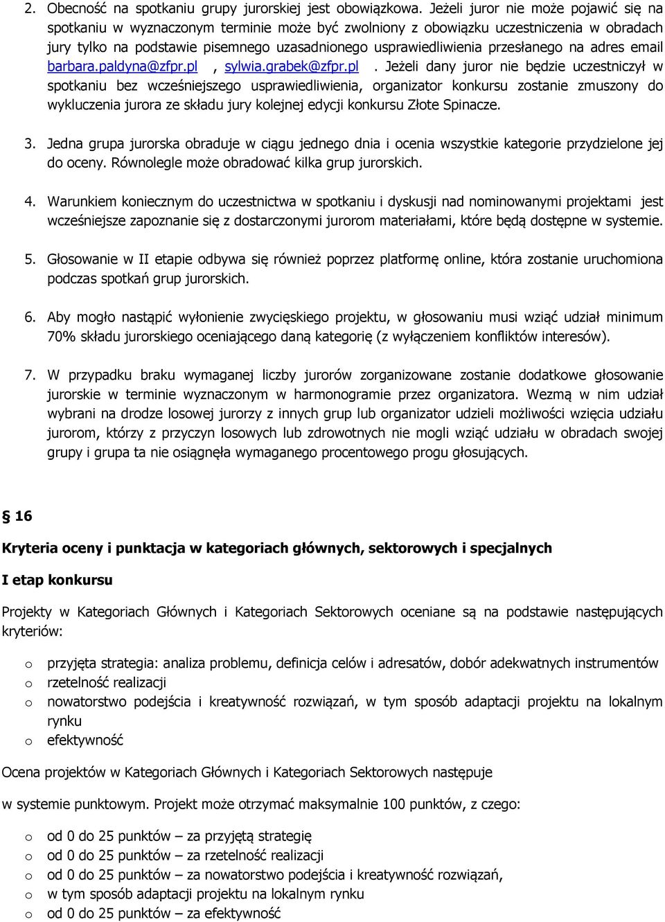 email barbara.paldyna@zfpr.pl,