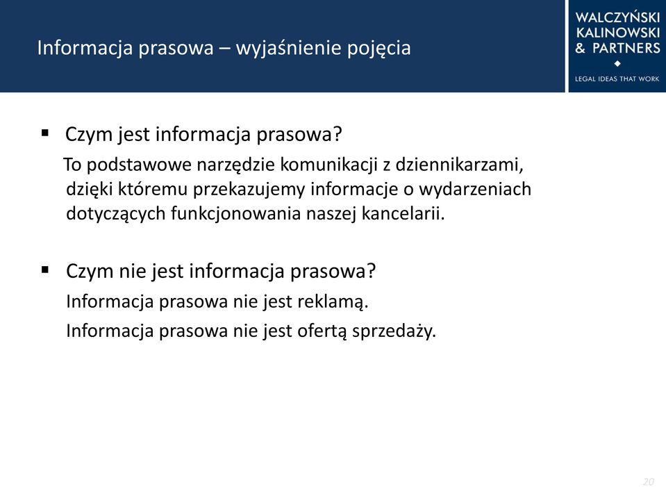 informacje o wydarzeniach dotyczących funkcjonowania naszej kancelarii.