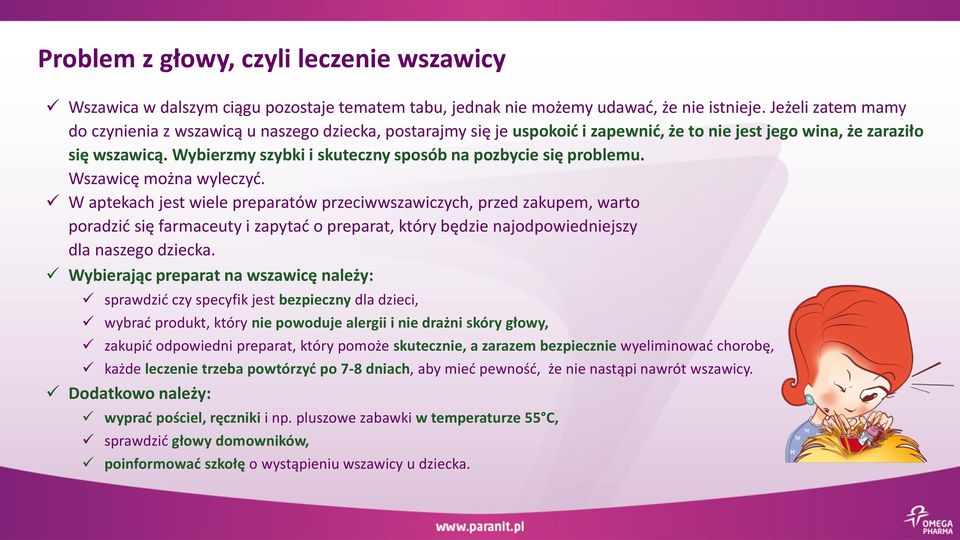 Wybierzmy szybki i skuteczny sposób na pozbycie się problemu. Wszawicę można wyleczyć.