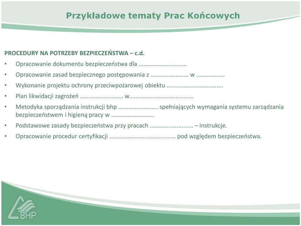 .. Plan likwidacji zagrożeń... w... Metodyka sporządzania instrukcji bhp.