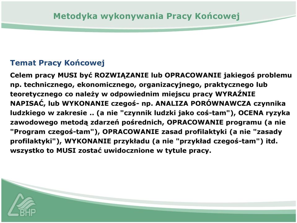 ANALIZA PORÓWNAWCZA czynnika ludzkiego w zakresie.