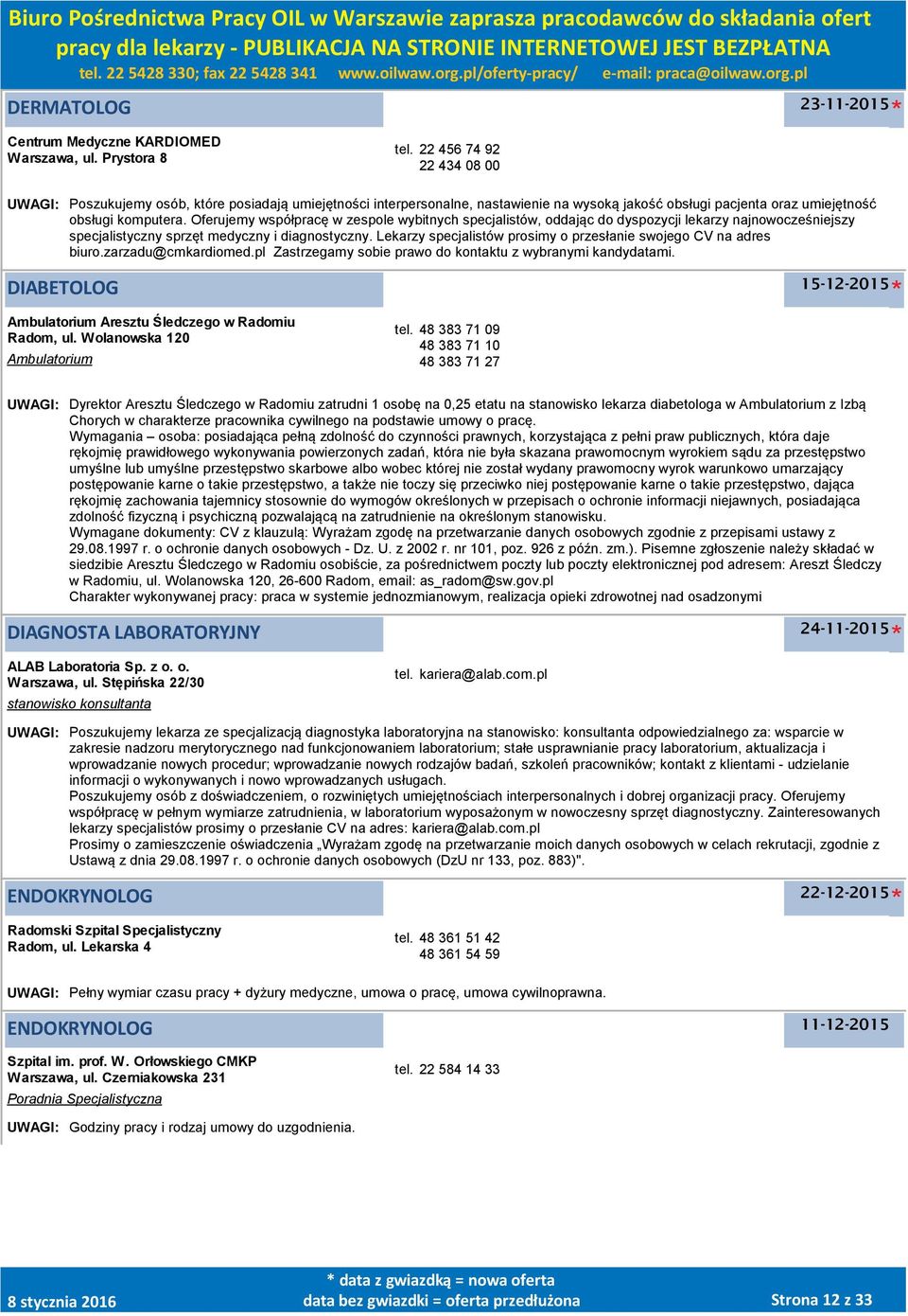 Oferujemy współpracę w zespole wybitnych specjalistów, oddając do dyspozycji lekarzy najnowocześniejszy specjalistyczny sprzęt medyczny i diagnostyczny.