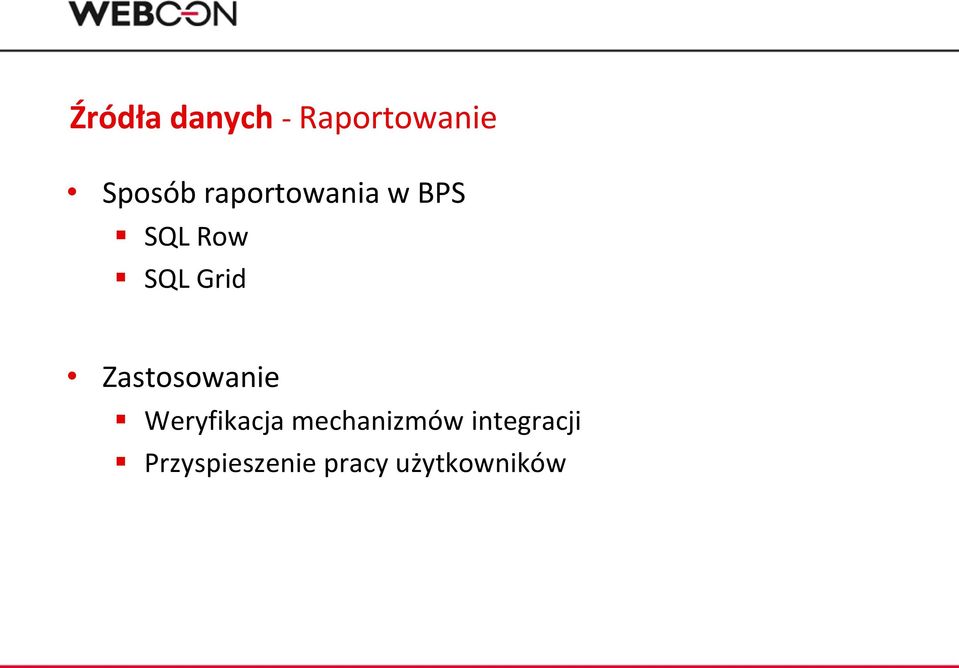 Zastosowanie Weryfikacja mechanizmów