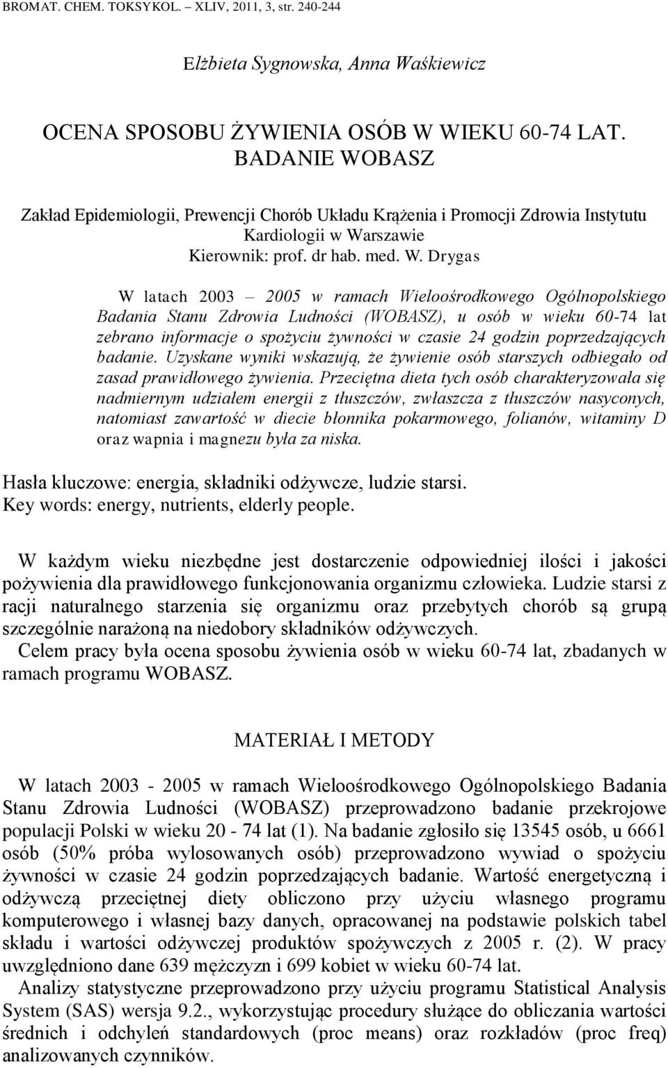 BASZ Zakład Epidemiologii, Prewencji Chorób Układu Krążenia i Promocji Zdrowia Instytutu Kardiologii w Wa