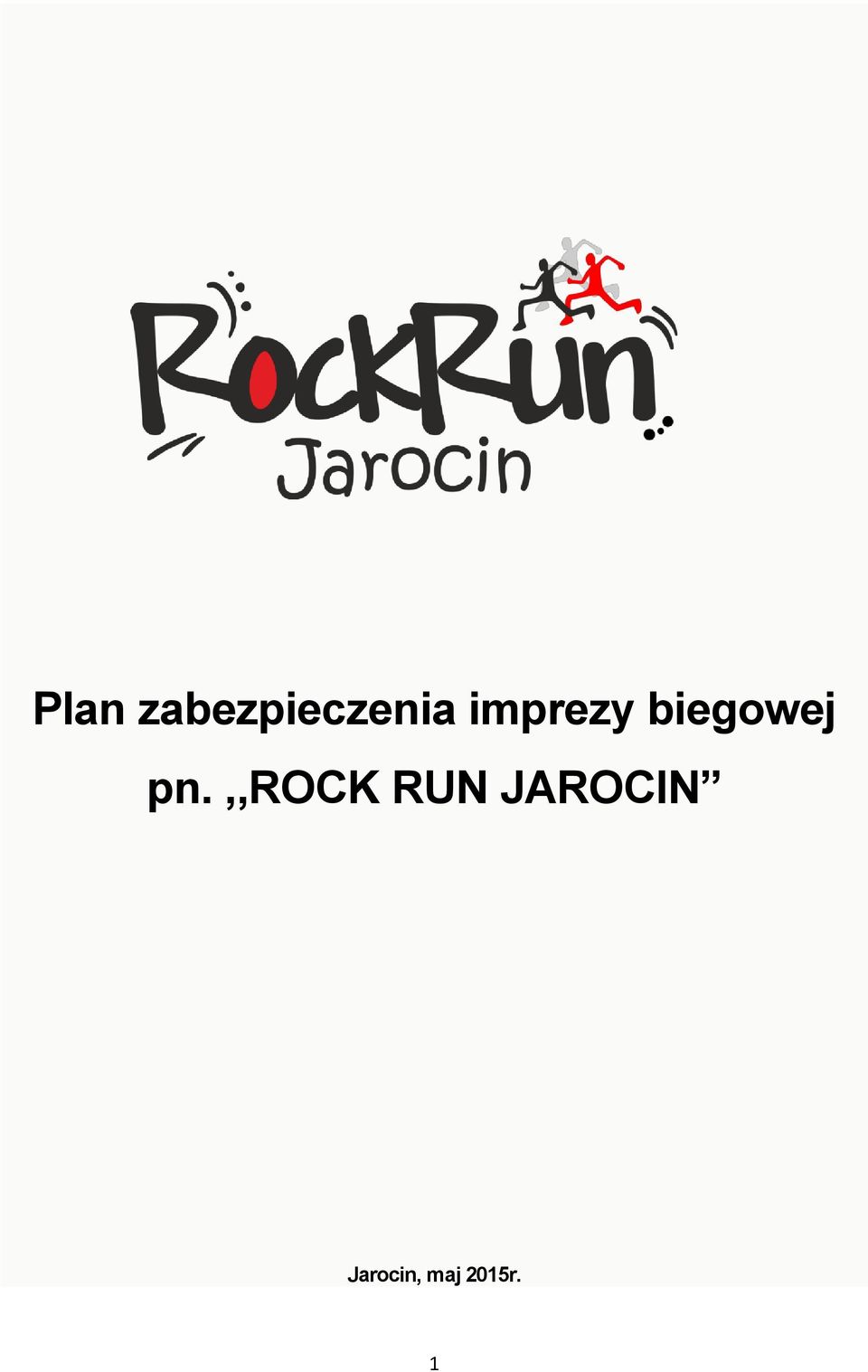 ,,rock RUN JAROCIN