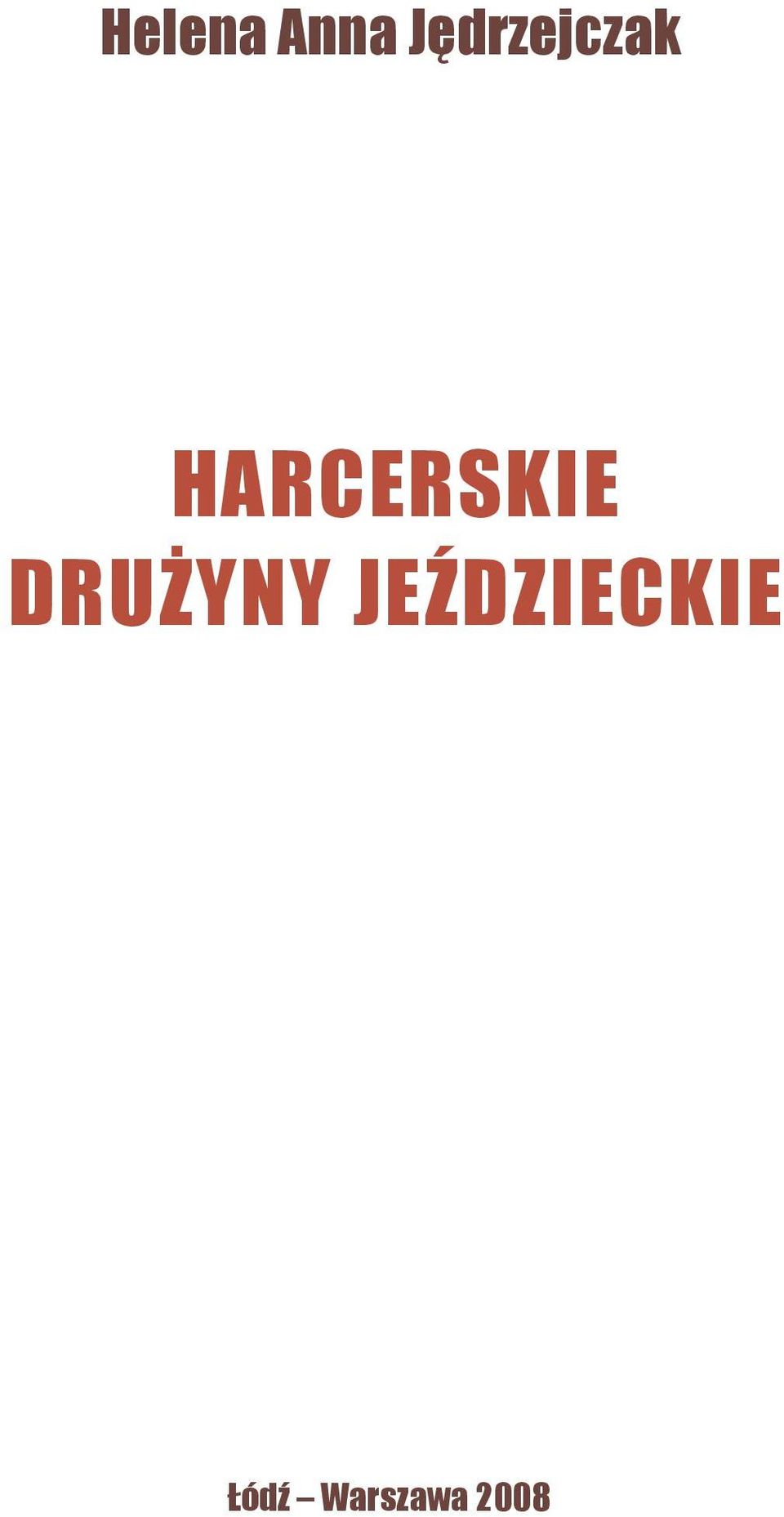 JEŹDZIECKie Łódź Warszawa