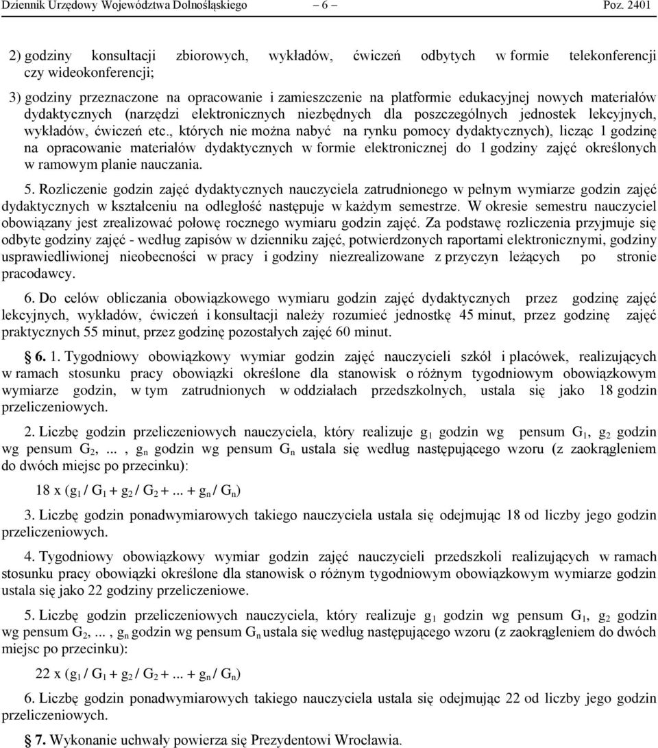 nowych materiałów dydaktycznych (narzędzi elektronicznych niezbędnych dla poszczególnych jednostek lekcyjnych, wykładów, ćwiczeń etc.