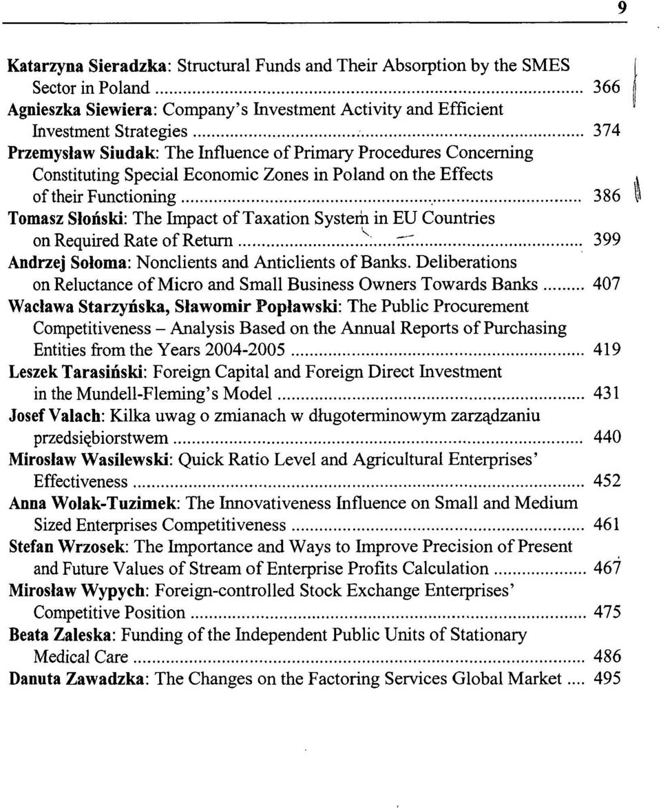 Countries onreąuiredrateofreturn.^: r^. 399 Andrzej Sołoma: Nonclients and Anticlients of Banks.