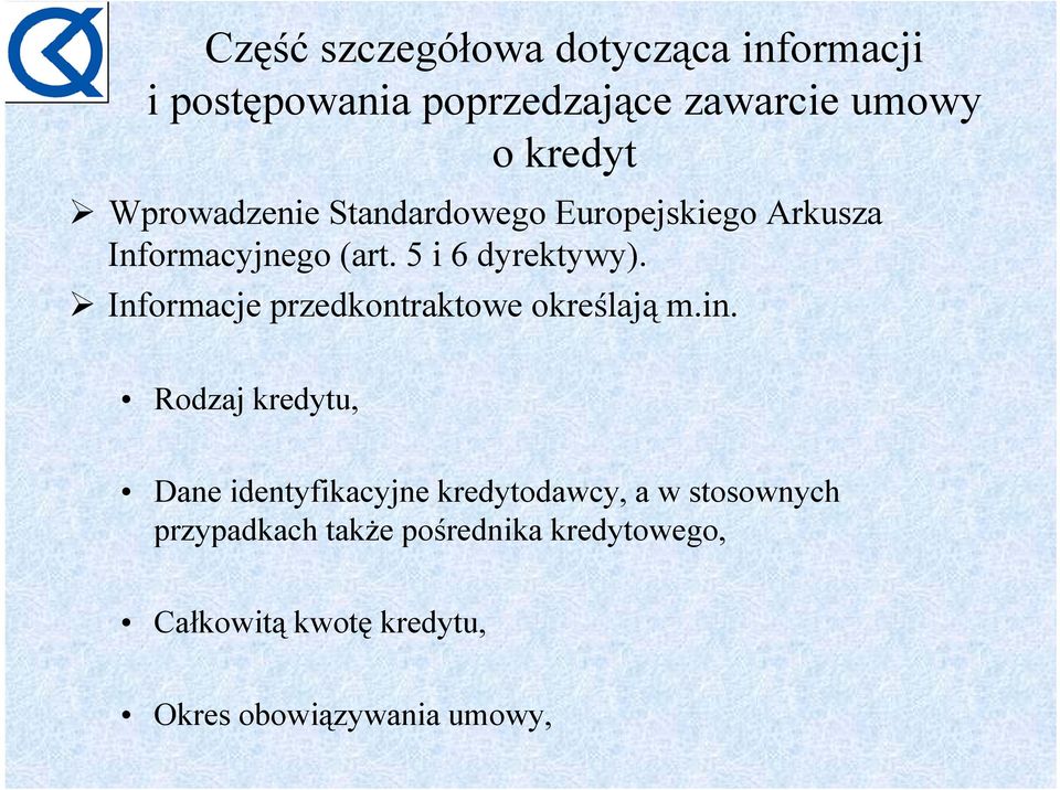 Informacje przedkontraktowe kt określają m.in.