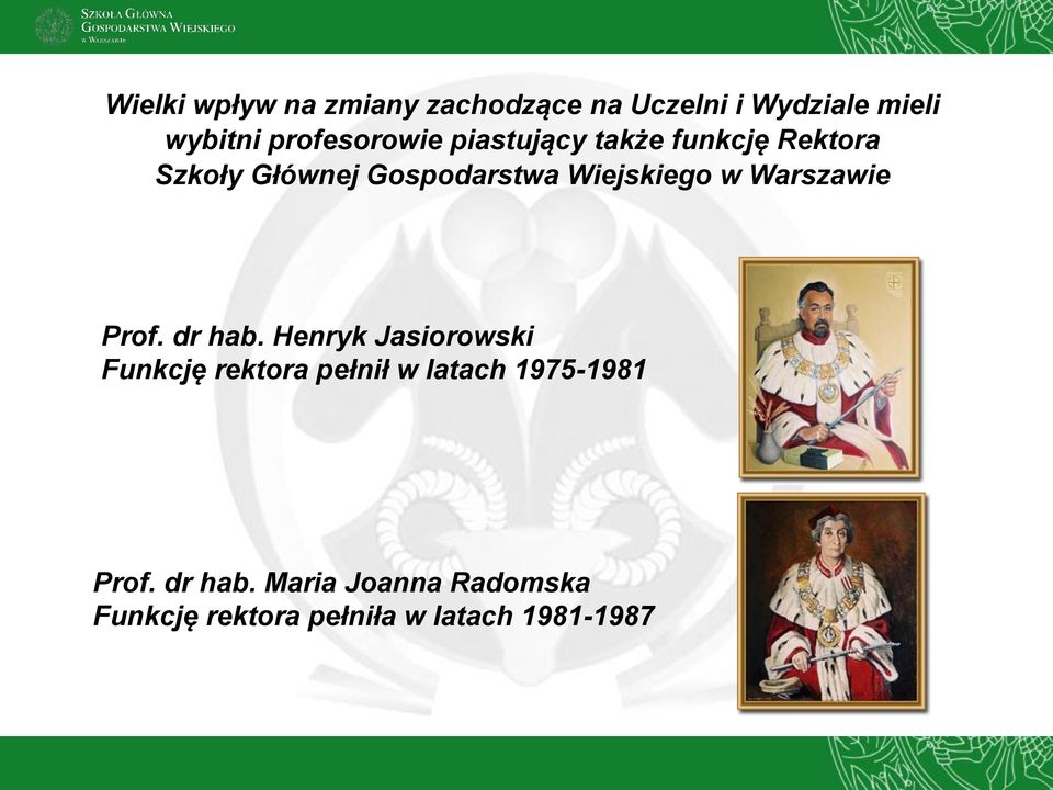 Wiejskiego w Warszawie Prof. dr hab.
