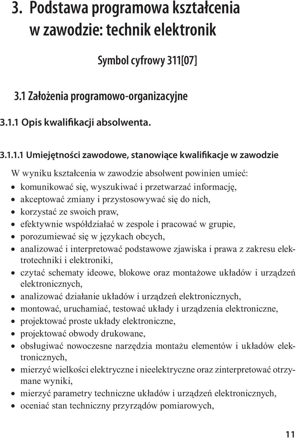 Założenia programowo-organizacyjne 3.1.