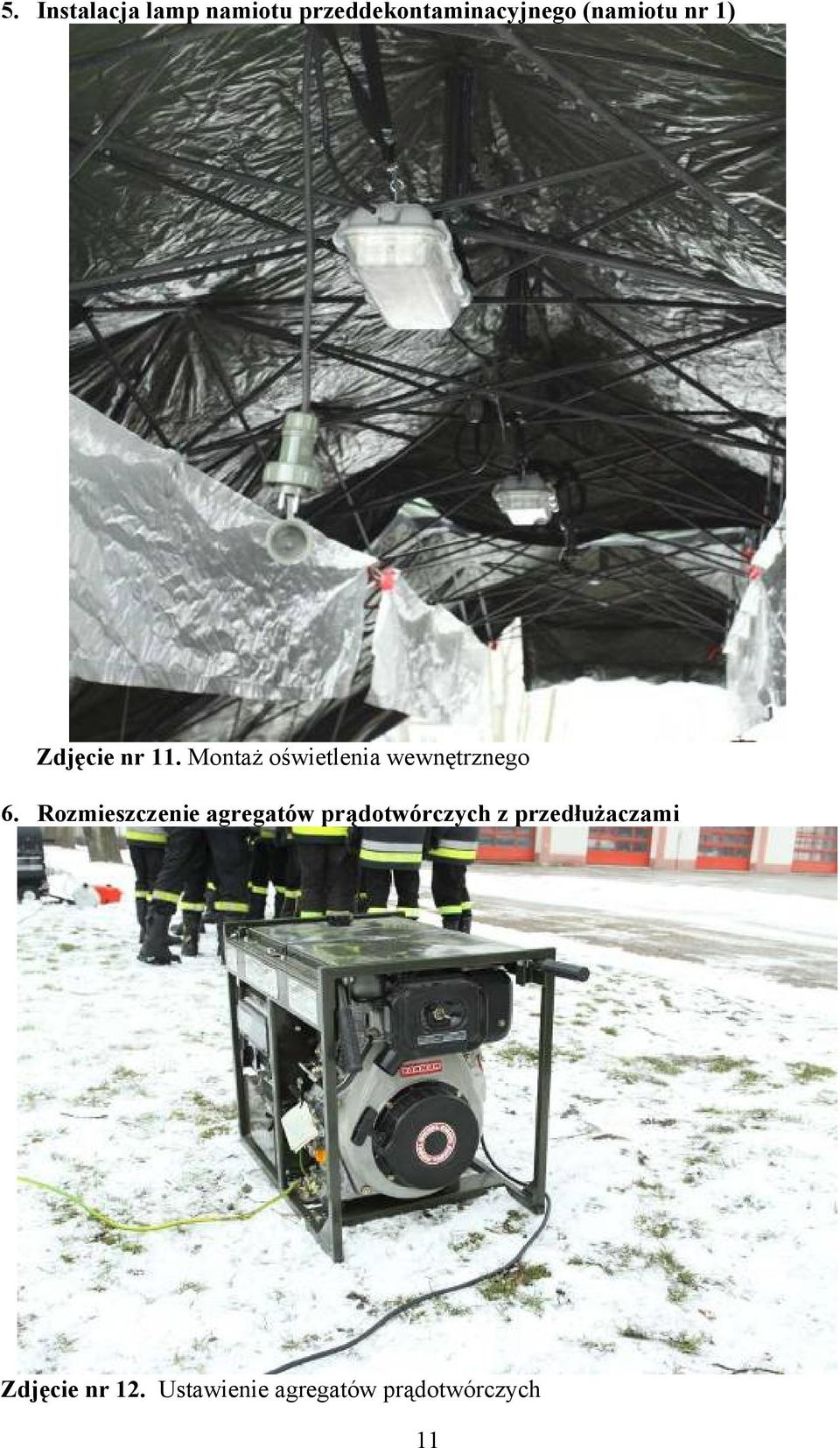 Montaż oświetlenia wewnętrznego 6.
