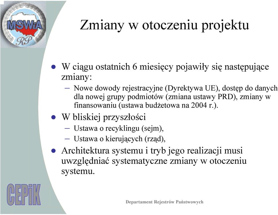 finansowaniu (ustawa budżetowa na 2004 r.).