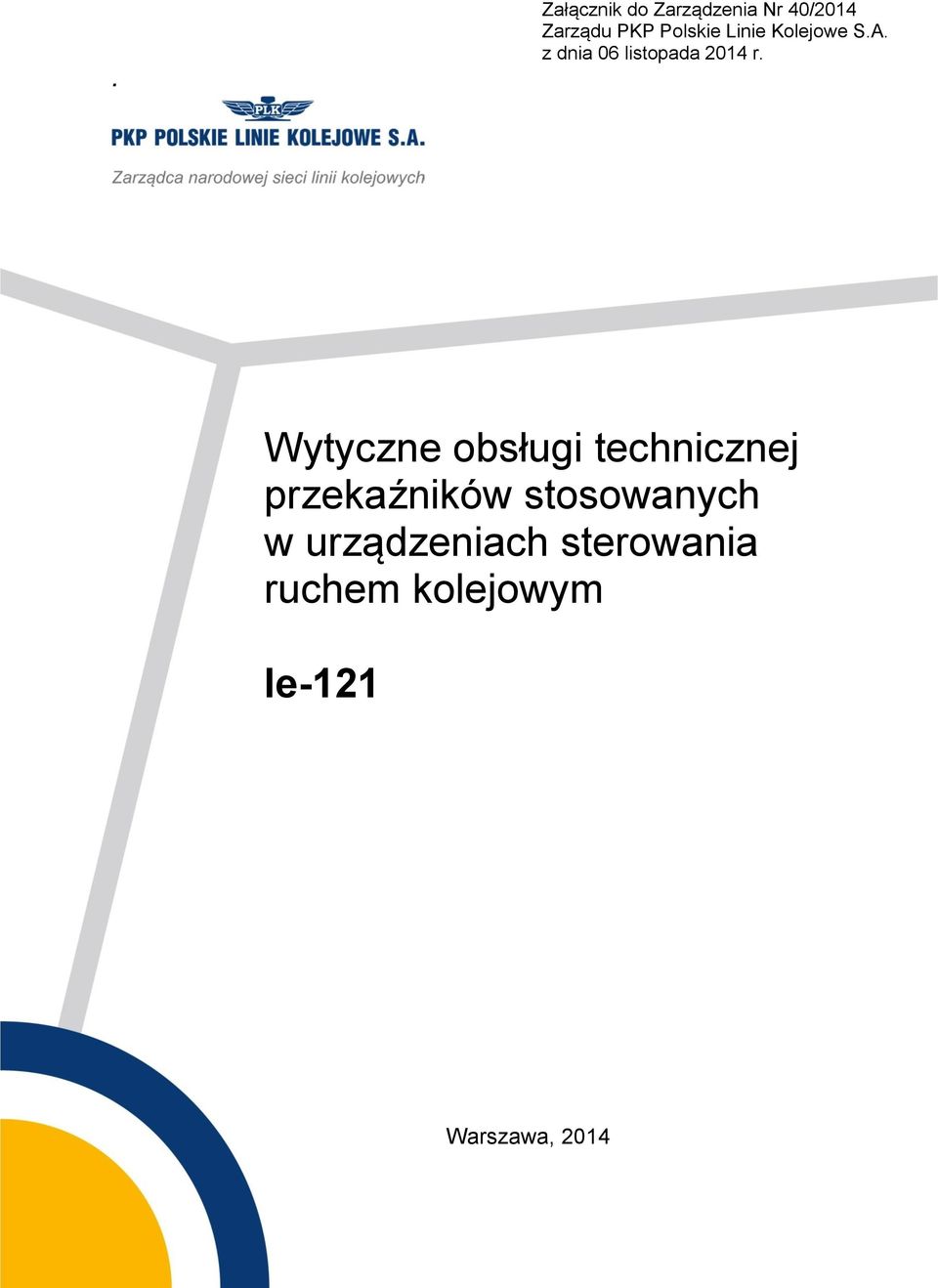 Wytyczne obsługi technicznej przekaźników