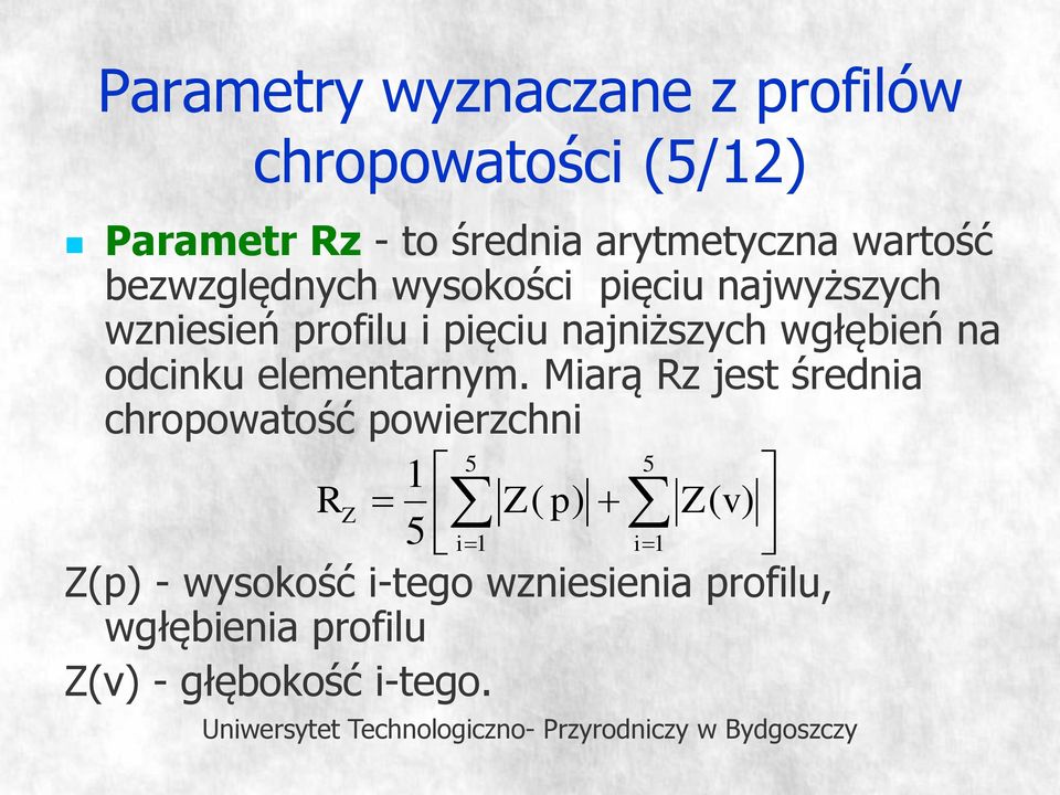 wgłębień na odcinku elementarnym.