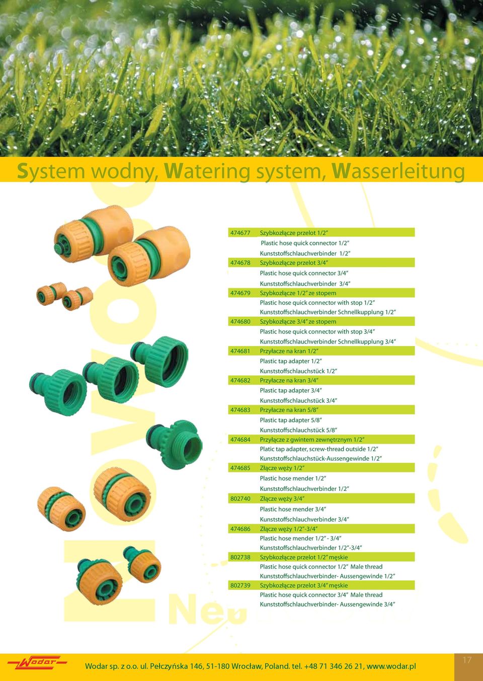 stopem Plastic hose quick connector with stop 3/4 Kunststoffschlauchverbinder Schnellkupplung 3/4 474681 Przyłacze na kran 1/2 Plastic tap adapter 1/2 Kunststoffschlauchstück 1/2 474682 Przyłacze na