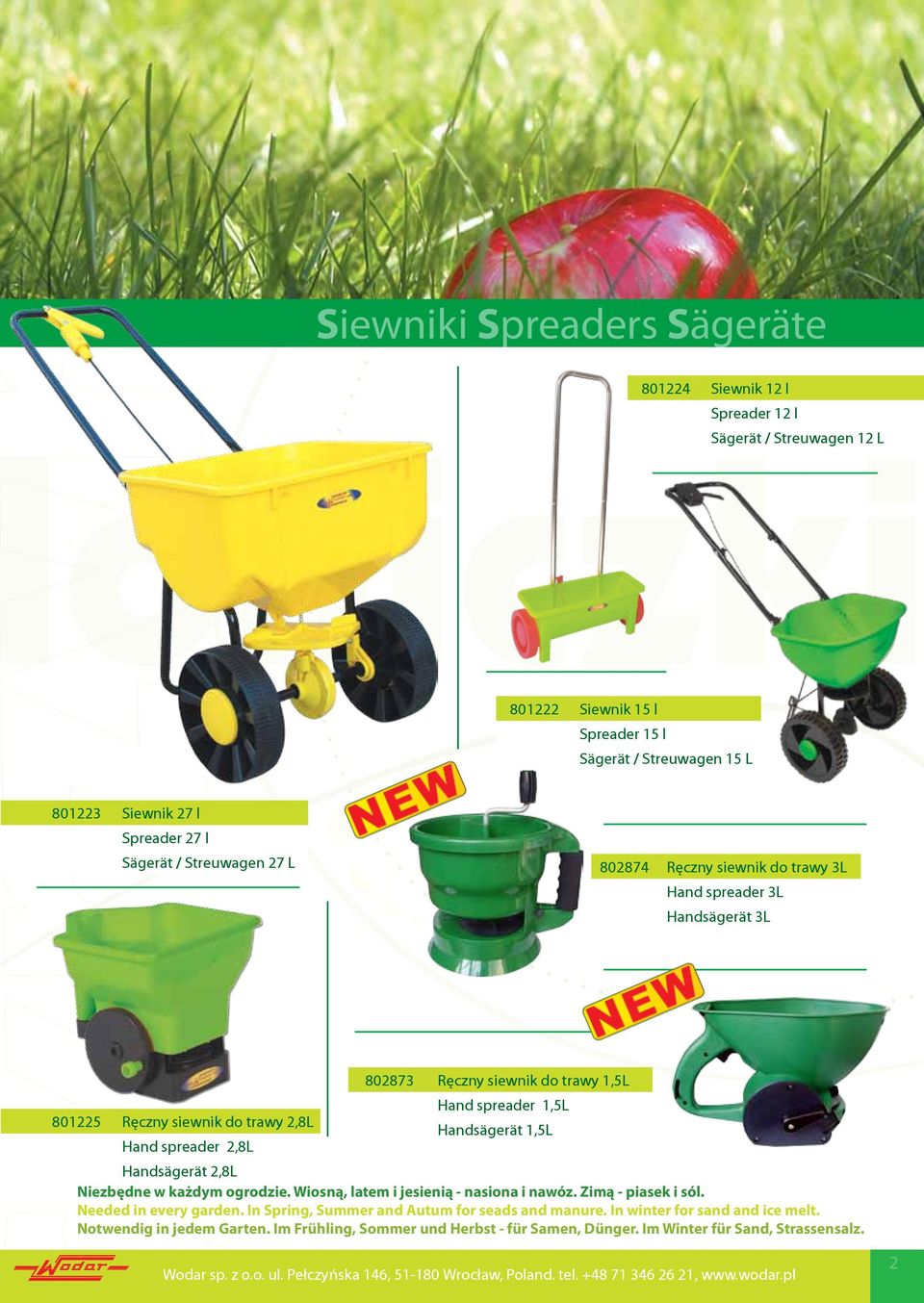 spreader 1,5L Handsägerät 1,5L Niezbędne w każdym ogrodzie. Wiosną, latem i jesienią - nasiona i nawóz. Zimą - piasek i sól. Needed in every garden. In Spring, Summer and Autum for seads and manure.