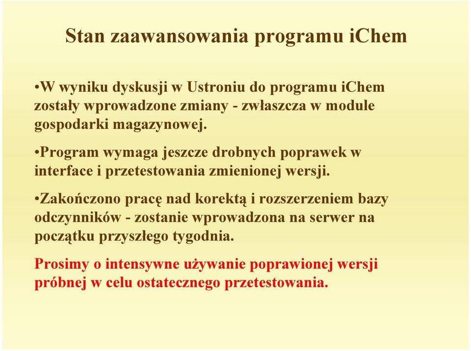 Program wymaga jeszcze drobnych poprawek w interface i przetestowania zmienionej wersji.