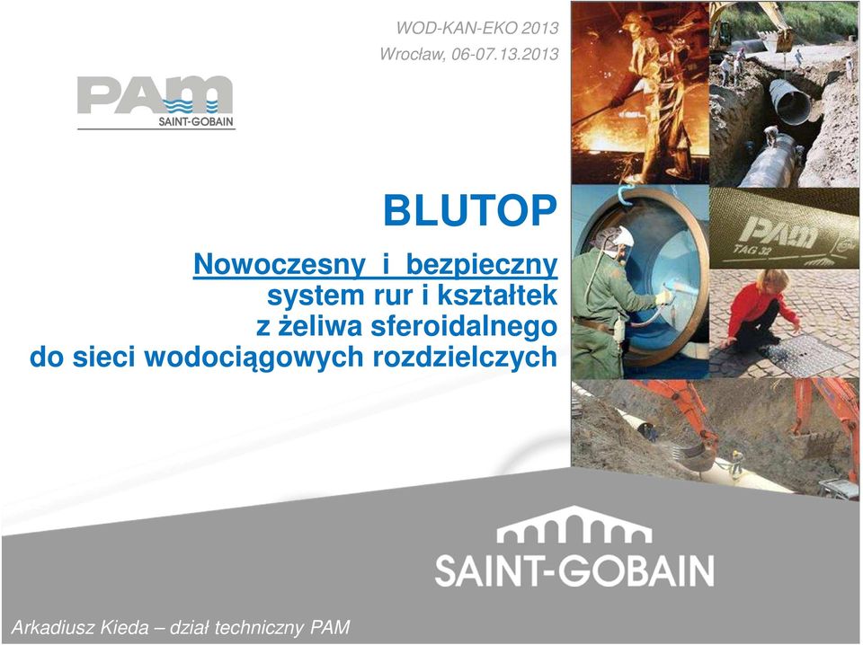 2013 BLUTOP Nowoczesny i bezpieczny system rur