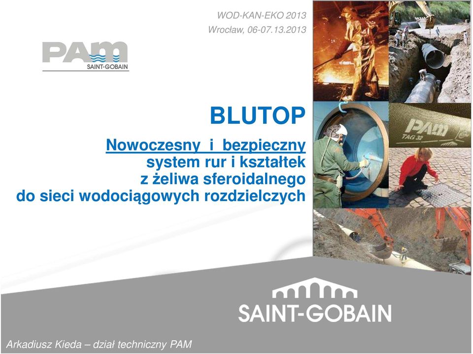 2013 BLUTOP Nowoczesny i bezpieczny system rur