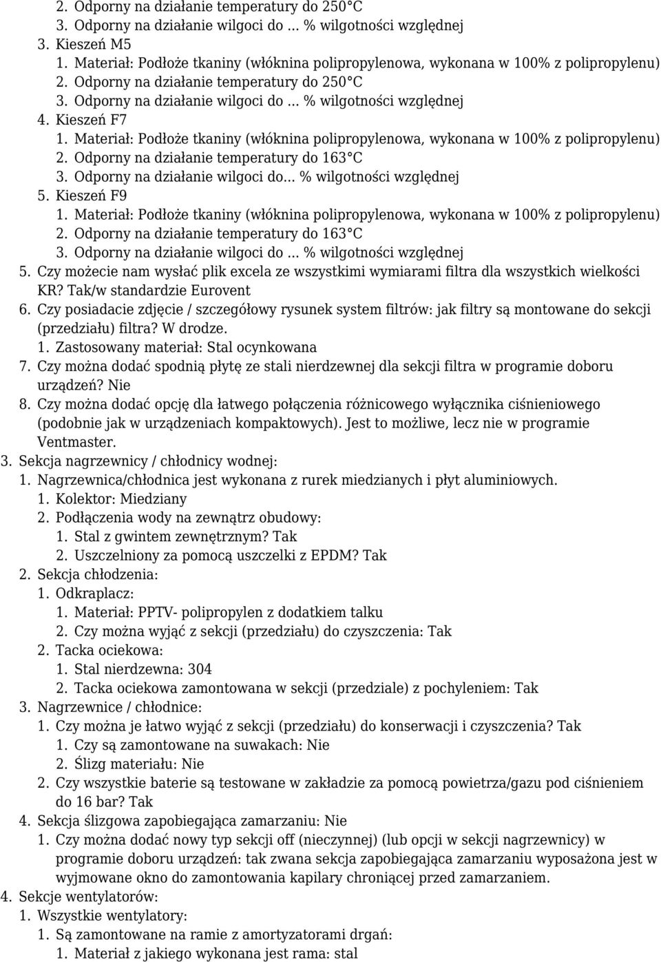Czy możecie nam wysłać plik excela ze wszystkimi wymiarami filtra dla wszystkich wielkości KR? Tak/w standardzie Eurovent 6.