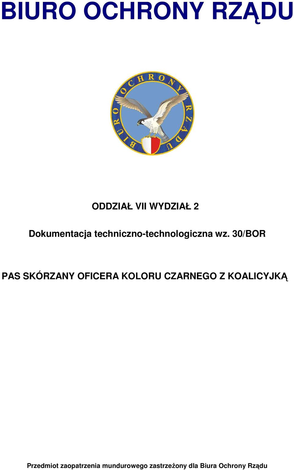 30/BOR PAS SKÓRZANY OFICERA KOLORU CZARNEGO Z