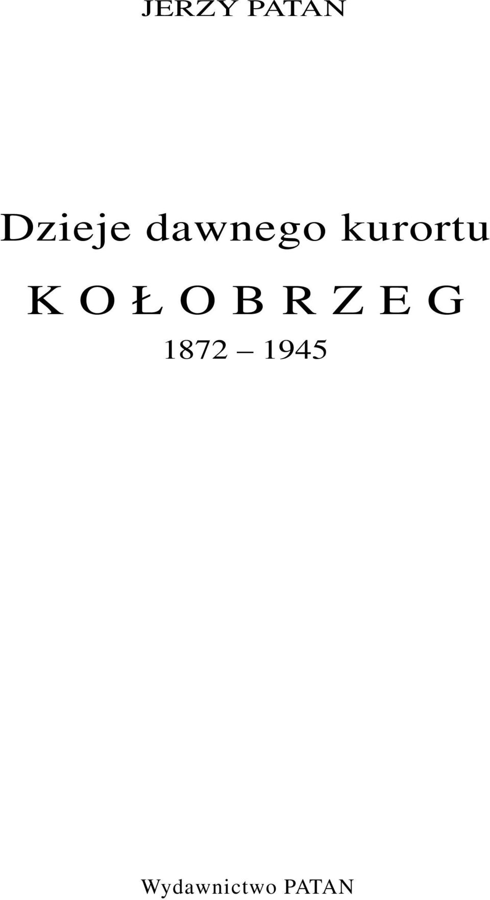 Ł O B R Z E G 1872