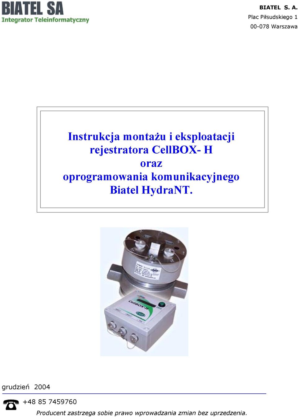 eksploatacji rejestratora CellBOX- H oraz oprogramowania