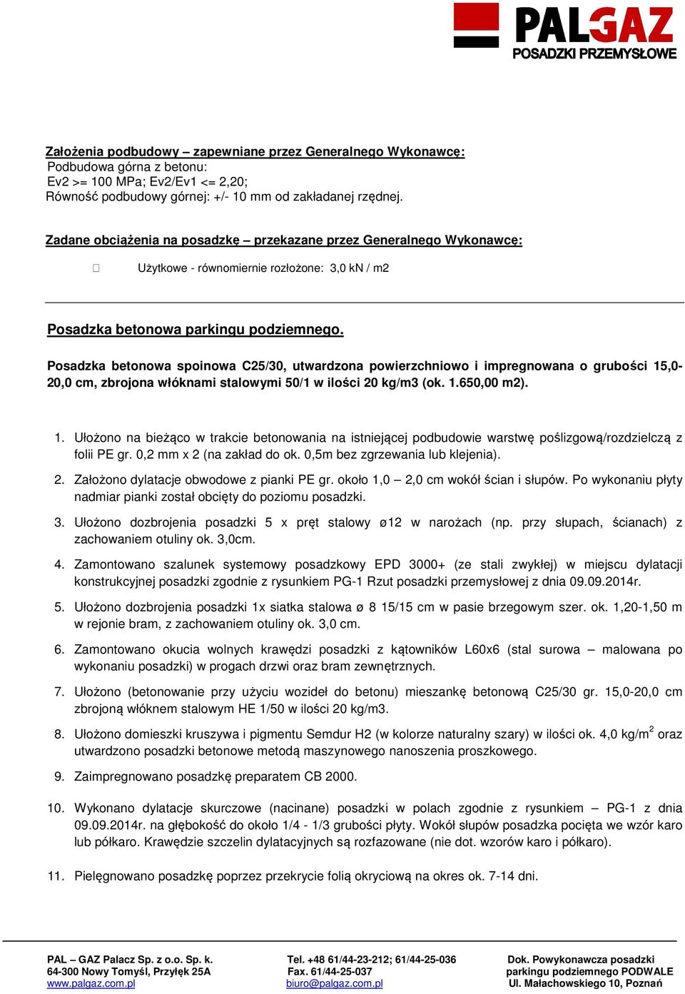 Posadzka betonowa spoinowa C25/30, utwardzona powierzchniowo i impregnowana o grubości 15