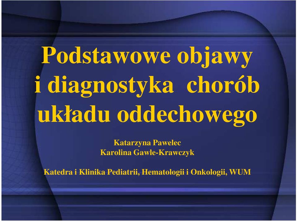 Karolina Gawle-Krawczyk Katedra i