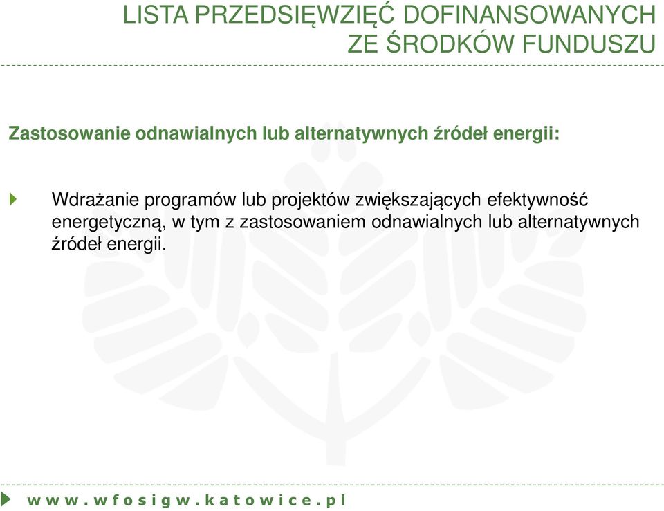 Wdrażanie programów lub projektów zwiększających efektywność