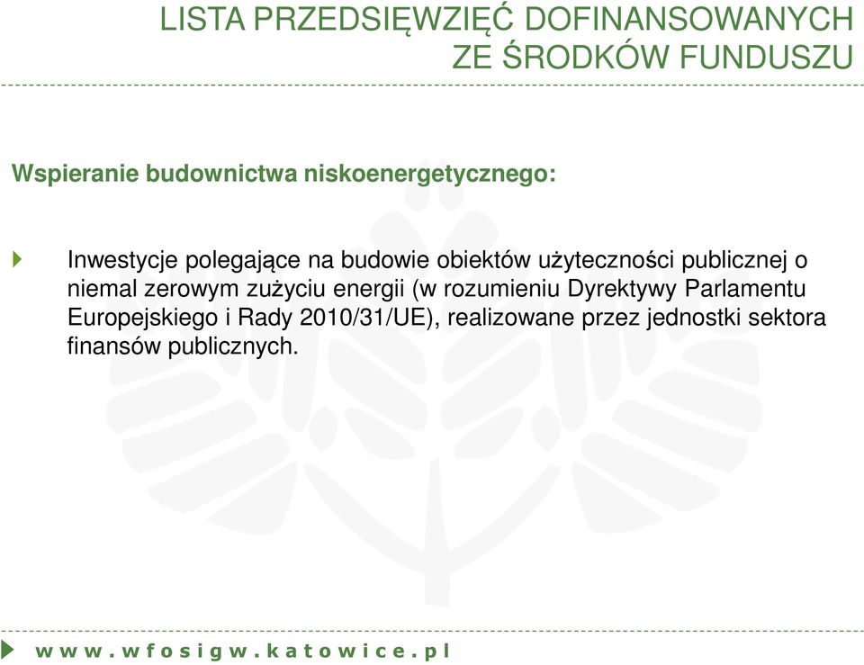 publicznej o niemal zerowym zużyciu energii (w rozumieniu Dyrektywy Parlamentu