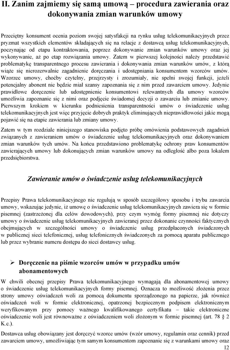 rozwiązania umowy.