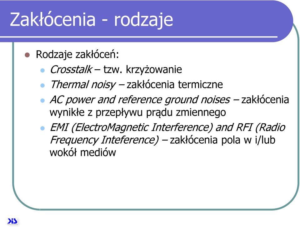 ground noises zakłócenia wynikłe z przepływu prądu zmiennego EMI