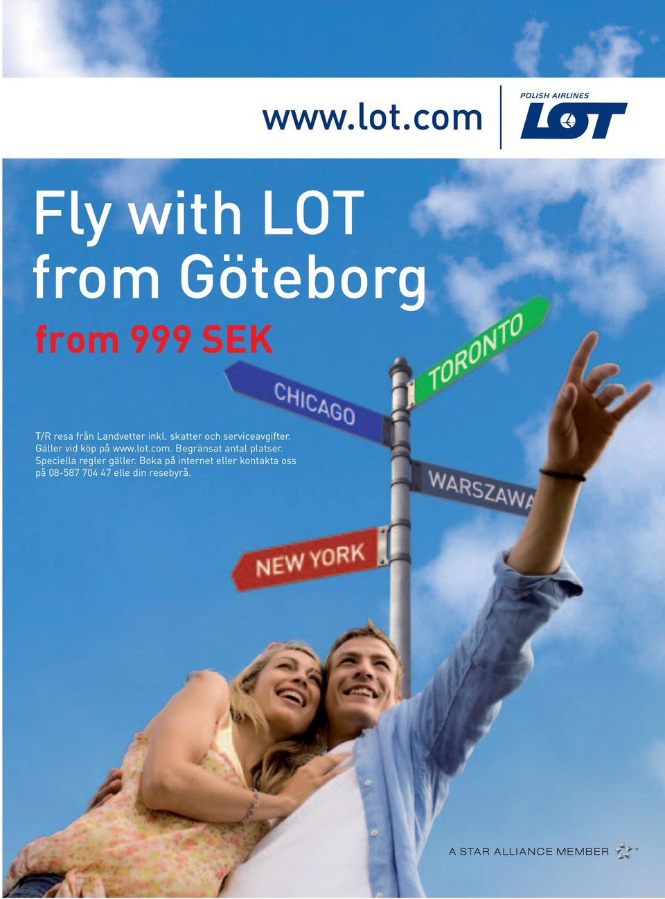 Gäller vid köp på www.lot.com. Begränsat antal platser.