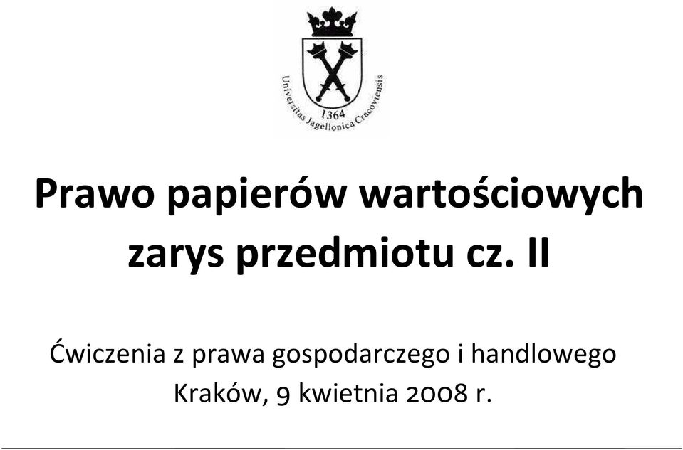 II Ćwiczenia z prawa