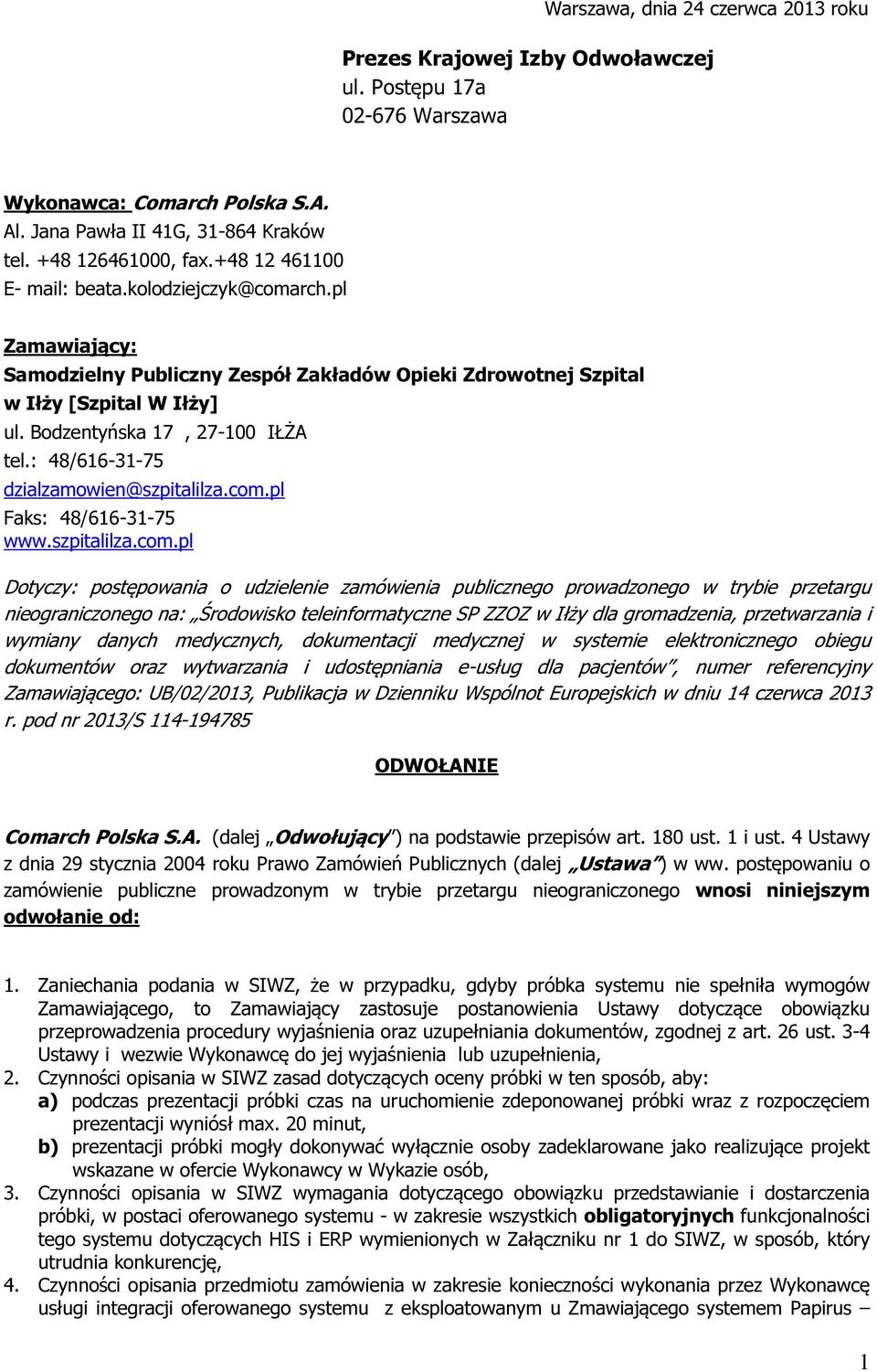 : 48/616-31-75 dzialzamowien@szpitalilza.com.