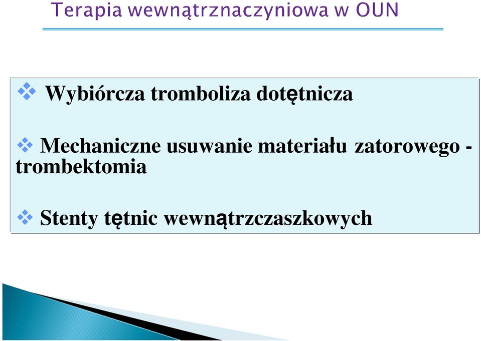 usuwanie materiału zatorowego