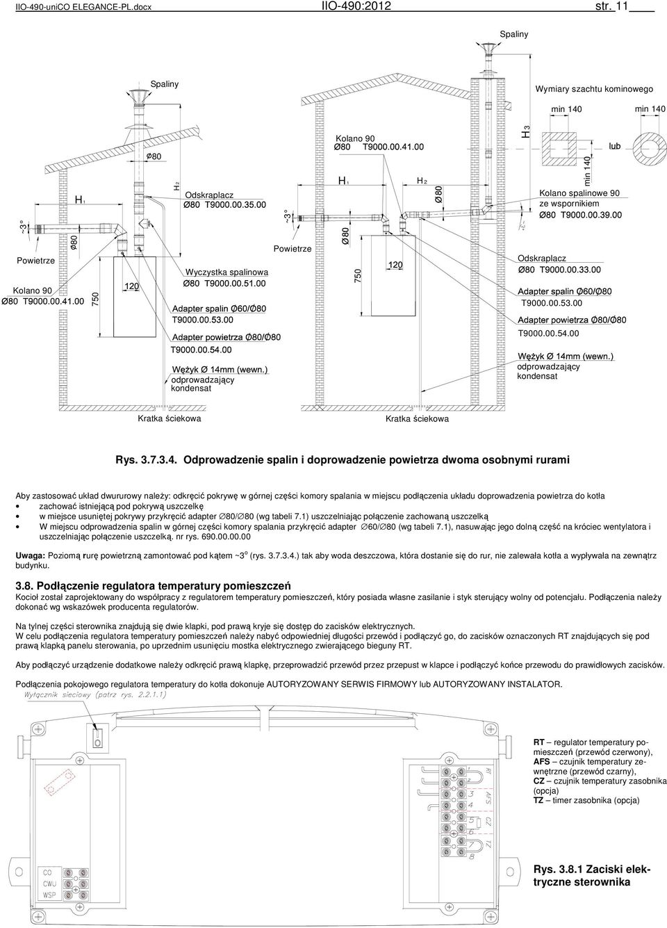 Wyczystka spalinowa / / / / 750 Odskraplacz / T9000.00.53.00 T9000.00.54.