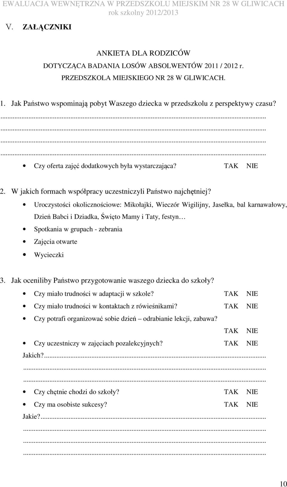 W jakich formach współpracy uczestniczyli Państwo najchętniej?